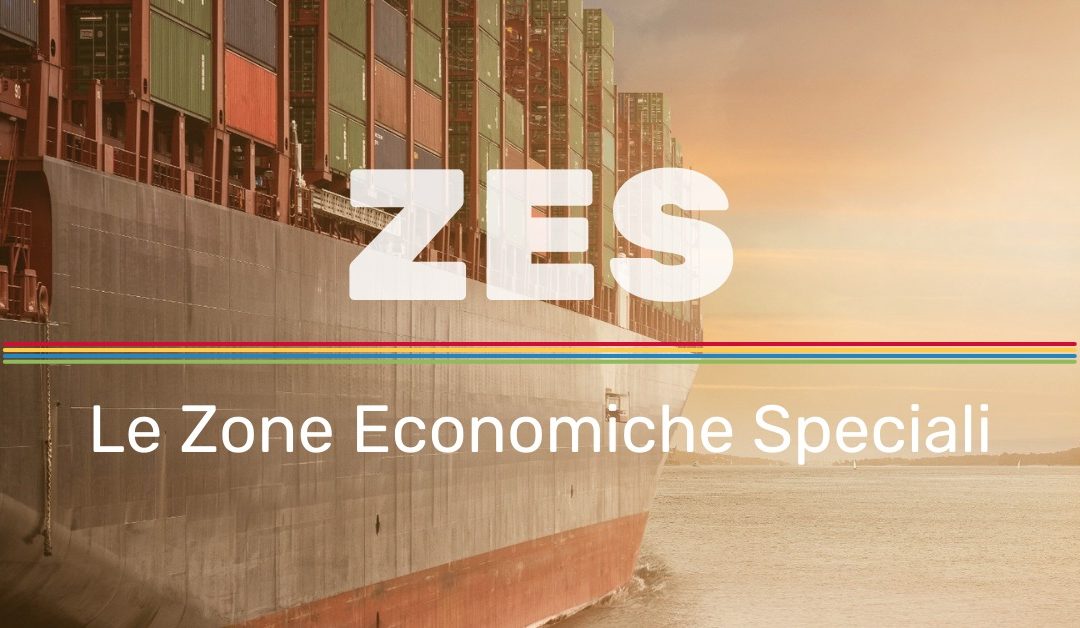 ZES – Zone Economiche Speciali